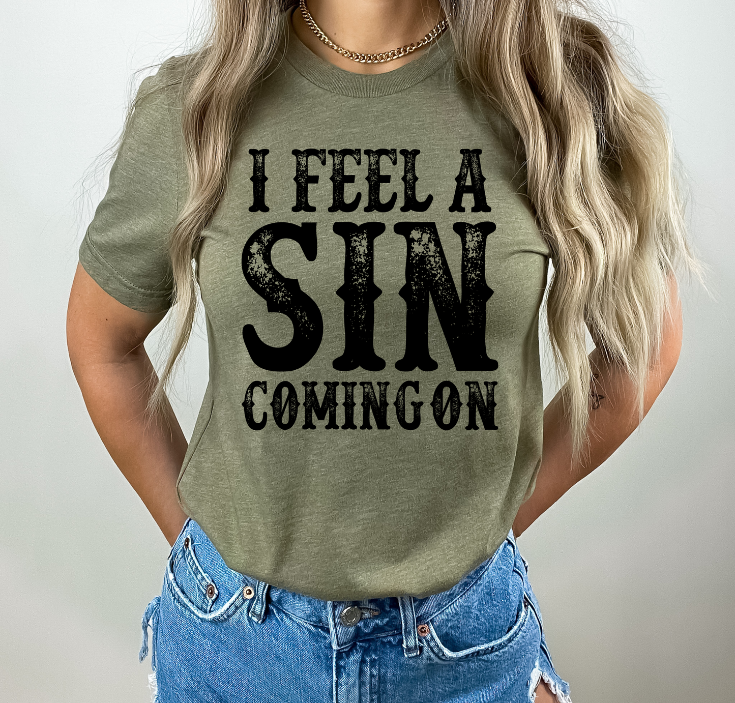 Keep it Gypsy - GRAPHIC TEE 190 I Feel a Sin Coming On