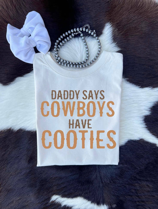 Cowboys Have Cooties Children’s Tee